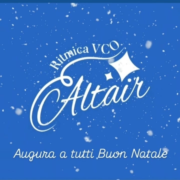 BUON NATALE A TUTTE LE ALLIEVE E ALLE LORO FAMIGLIE - Ritmica VCO - Club Altair